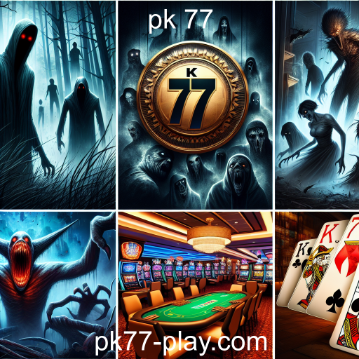 A Atração do Medo: Explorando a Categoria de Jogos de Terror no pk 77